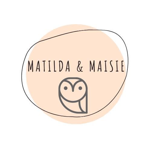 Matilda and Maisie